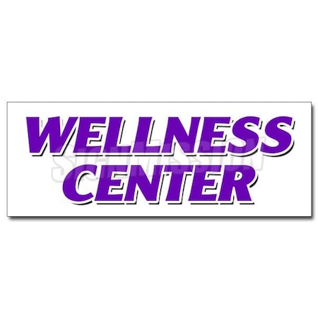 Signmission WELLNESS CENTER DECAL sticker chiropractic chiropractor fitness center, D-48 Wellness Center D-48 Wellness Center